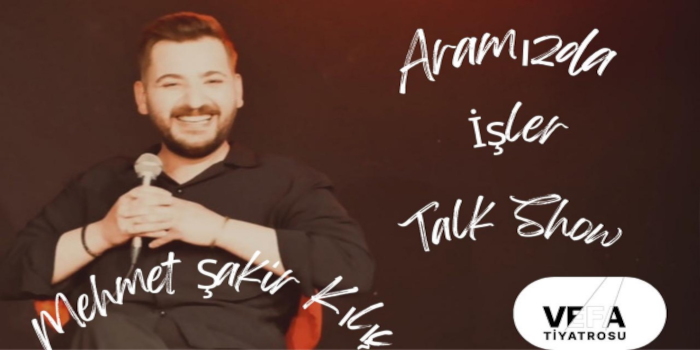 Aramızda İşler Talk Show - Panora Actor Studio Sahne - Ankara
