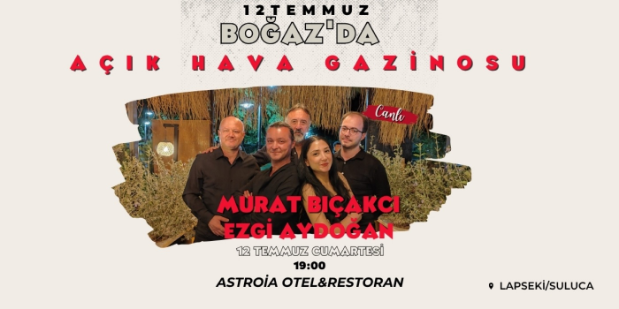 Boğaz'da Açık Hava Gazinosu - Astroia Butik Otel (Çanakkale) - Çanakkale