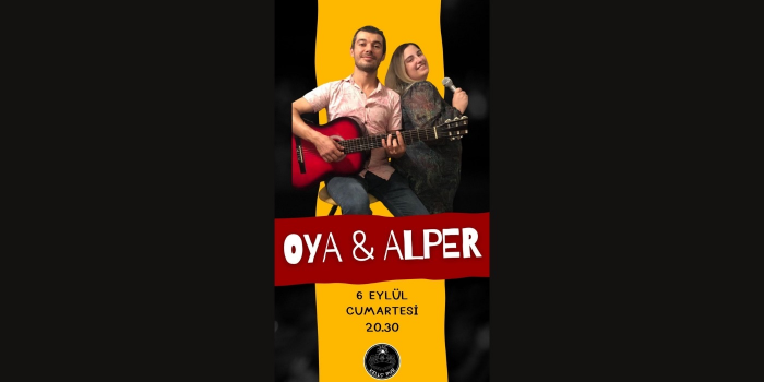 ? Oya & Alper — Türkçe Pop - Kells' Pub - Ankara