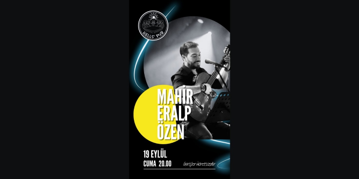 ? Mahir Eralp Özen — Türkçe Akustik Pop - Kells' Pub - Ankara