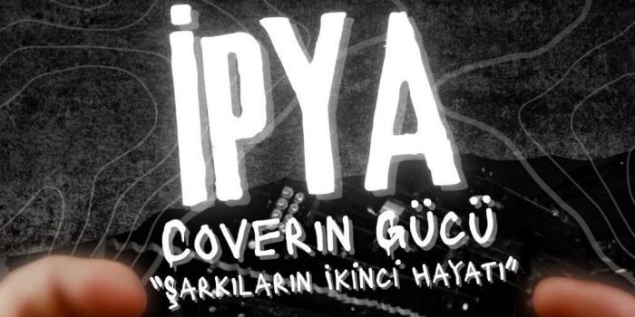 İPYA Cover ın Gücü Şarkıların İkinci Hayatı - Quito Coffee - Ankara