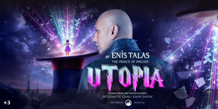 UTOPIA - ENİS TALAS - Alanya Kültür Merkezi A Salonu - Antalya
