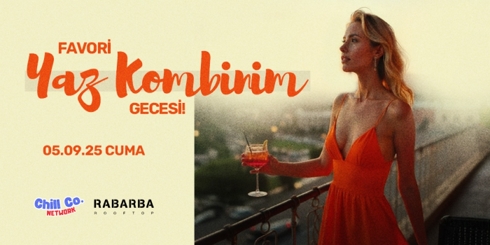 Favori Yaz Kombinim Gecesi - Rabarba Terrace - Ankara