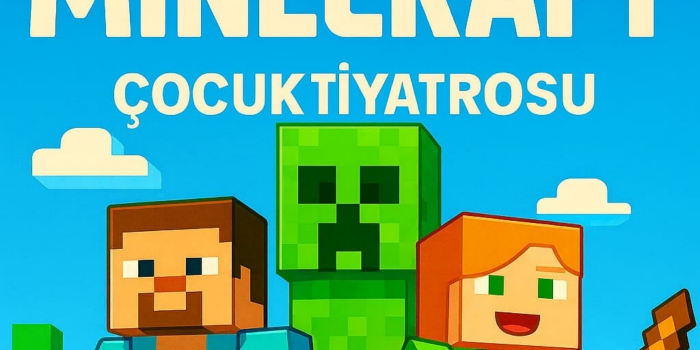MİNECRAFT - Ankara Çayyolu Sahne - Ankara
