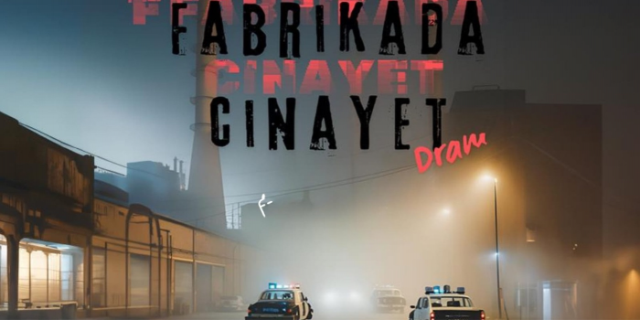 Fabrikada Cinayet - Ankara Yeni Sahne - Ankara