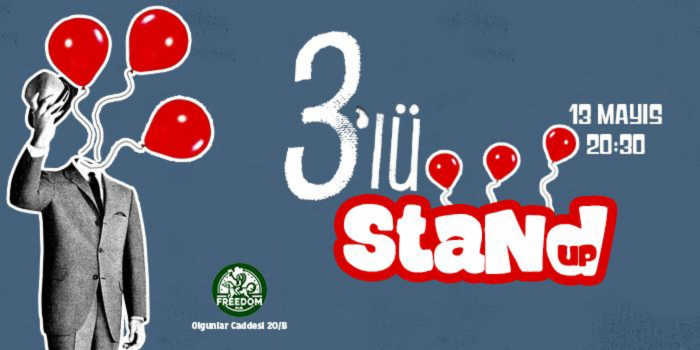 3'lü Stand Up - Freedom Pub - Ankara